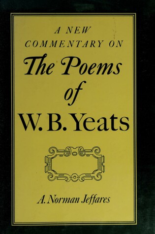 Cover of A New Commentary on the Poems of W. B. Yeats