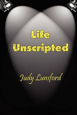Book cover for Life Unscripted