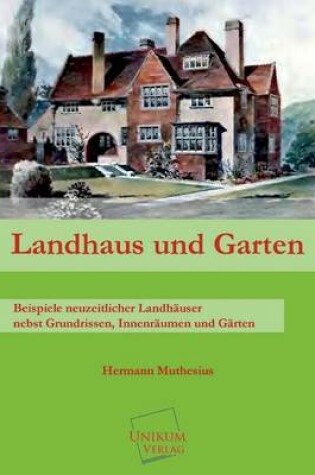 Cover of Landhaus Und Garten