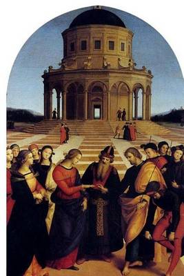 Book cover for The Marriage of the Virgin (Raphael), for the Love of Art