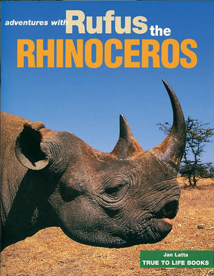 Book cover for Rufus the Rhinoceros