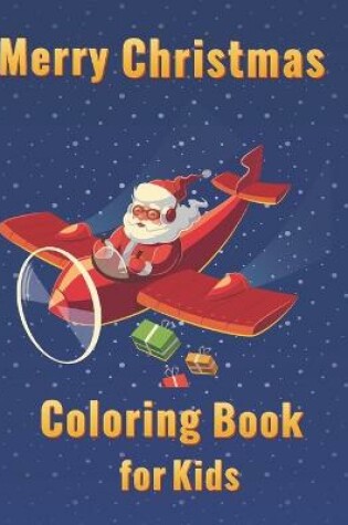 Cover of Merry Christmas Coloring Book for Kids