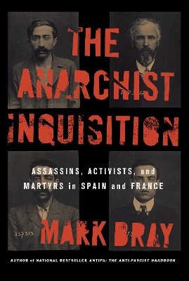 Book cover for The Anarchist Inquisition