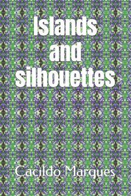 Book cover for Islands and silhouettes