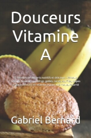 Cover of Douceurs Vitamine A