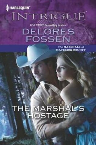 Cover of The Marshal's Hostage