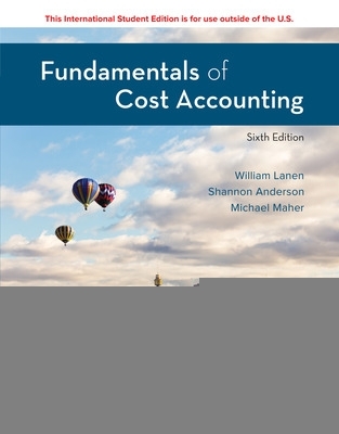 Book cover for ISE Fundamentals of Cost Accounting