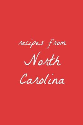 Cover of Recipes from North Carolina