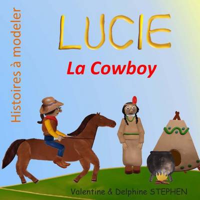 Cover of Lucie la Cowboy