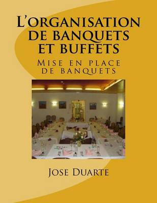 Book cover for L'organisation de banquets et buffets