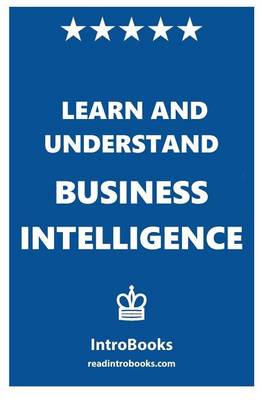 Book cover for Learn and Understand Business Intelligence