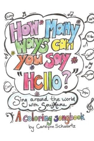 Cover of How Many Ways Can You Say "Hello?"