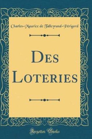 Cover of Des Loteries (Classic Reprint)