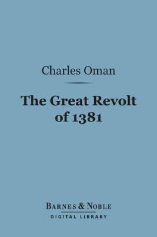 Cover of The Great Revolt of 1381 (Barnes & Noble Digital Library)