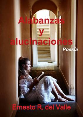 Book cover for Alabanzas Y Alucinaciones