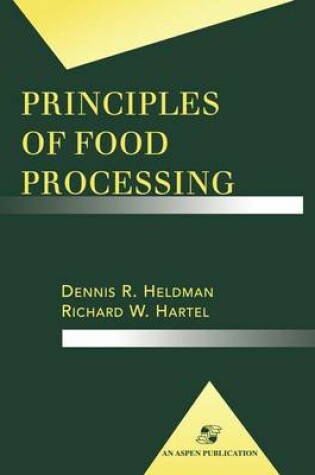 Cover of Principles of Food Processing