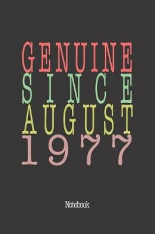 Cover of Genuine Since August 1977