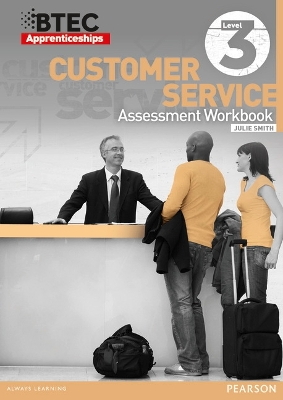 Book cover for BTEC Apprenticeship Assessment Workbook Customer Services Level 3