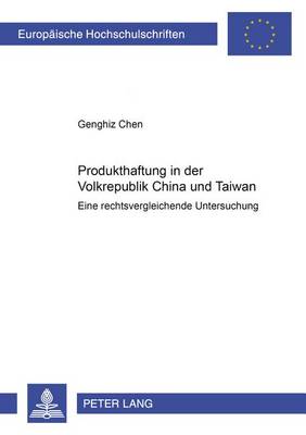Cover of Produkthaftung in Der Volksrepublik China Und Taiwan