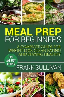 Book cover for Meal Prep Cookbook For Beginners