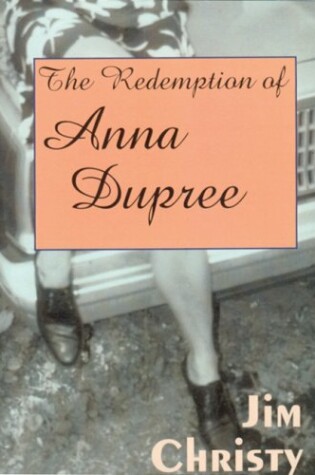 Cover of The Redemption of Anna Dupree