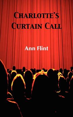 Book cover for Charlotte's Curtain Call