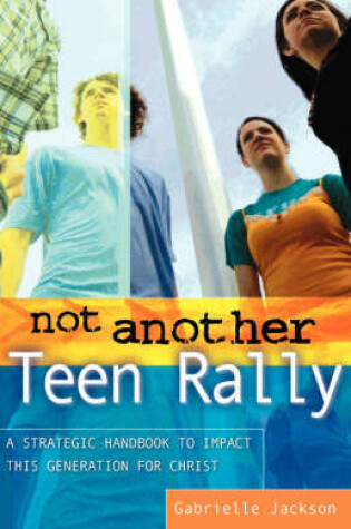 Cover of Not Another Teen Rally
