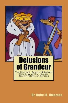 Book cover for Delusions of Grandeur