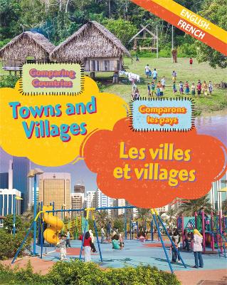 Book cover for Dual Language Learners: Comparing Countries: Towns and Villages (English/French)