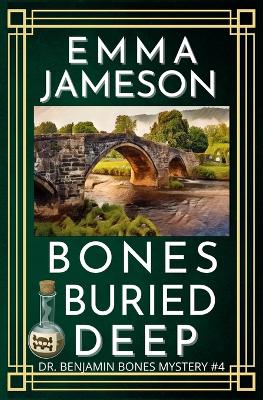 Cover of Bones Buried Deep