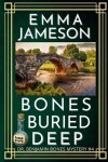 Book cover for Bones Buried Deep