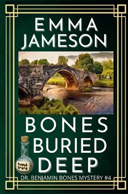 Book cover for Bones Buried Deep