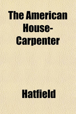 Book cover for The American House-Carpenter