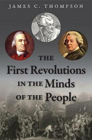 Cover of The First Revolutions in the Minds of the People