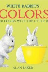 Book cover for White Rabbit's Color Book