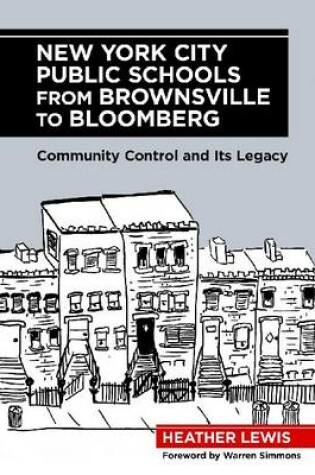 Cover of New York City Public Schools from Brownsville to Bloomberg