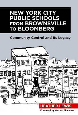 Book cover for New York City Public Schools from Brownsville to Bloomberg