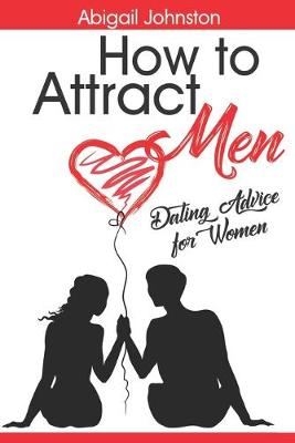 Book cover for How to Attract Men