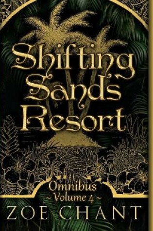 Cover of Shifting Sands Resort Omnibus Volume 4