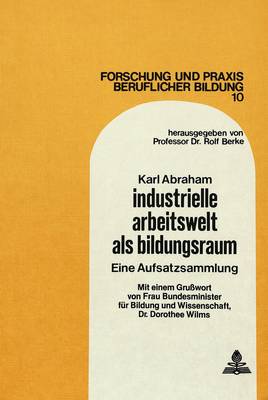 Book cover for Industrielle Arbeitswelt ALS Bildungsraum
