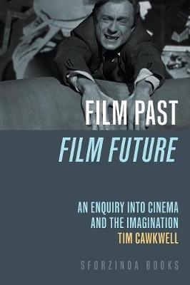 Book cover for Film Past Film Future