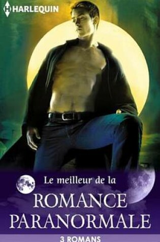 Cover of Le Meilleur de La Romance Paranormale