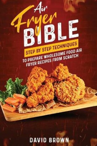 Cover of Air Fryer Bible