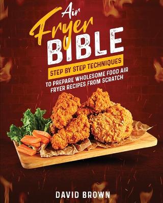 Book cover for Air Fryer Bible