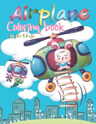 Book cover for Airplane coloring book for kids 4-8 age