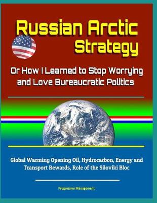 Book cover for Russian Arctic Strategy