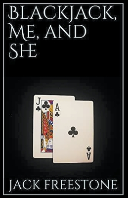 Book cover for Blackjack, Me and She