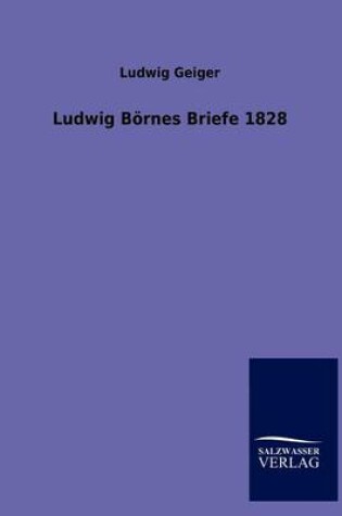 Cover of Ludwig Boernes Briefe 1828