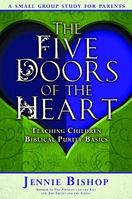 Book cover for Five Doors of the Heart - Parent Study Guide