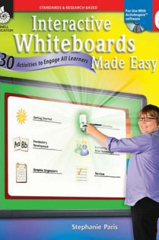 Cover of Interactive Whiteboards Made Easy, Level 6